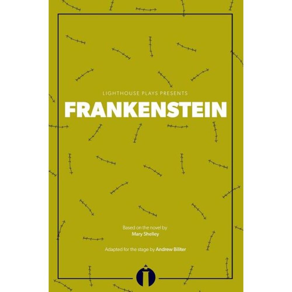 Frankenstein: (Lighthouse Plays) -- Mary Shelley